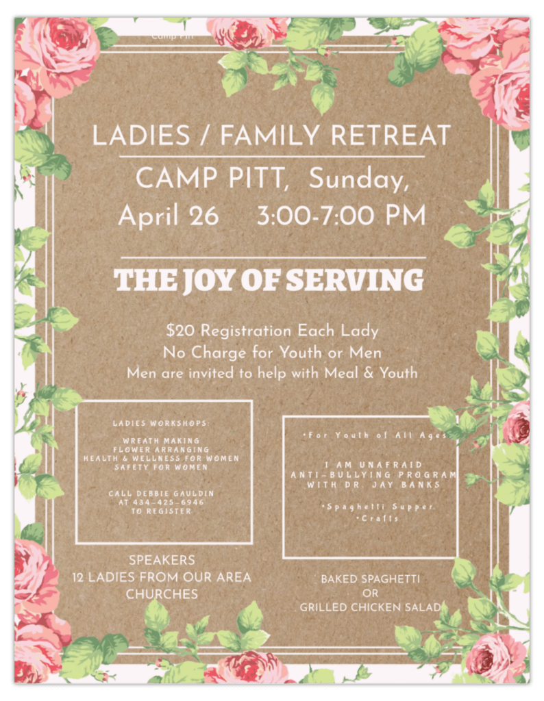 May show: Floral-bordered flyer for a Ladies/Family Retreat at Camp Pitt on April 26, 3–7 PM, titled "The Joy of Serving," detailing workshops, a youth program, and meal options.